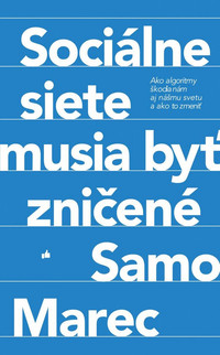 Sociálne siete musia byť zničené