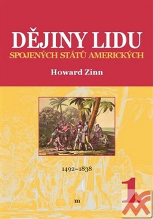 Dějiny lidu Spojených států amerických 1. 1492-1838