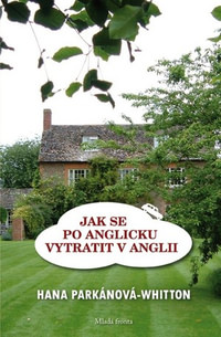 Jak se po anglicku vytratit v Anglii