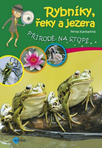 Rybníky, řeky a jezera