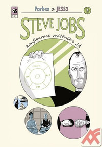 Steve Jobs. Konfigurace vnitřního já