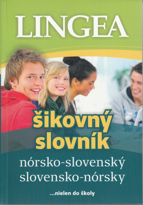 Nórsko-slovenský, slovensko-nórsky šikovný slovník ...nielen do školy