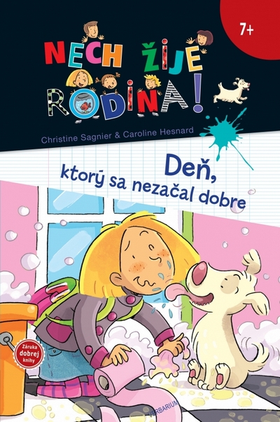 Deň, ktorý sa nezačal dobre - Nech žije rodina!