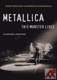 Metallica. This Monster Lives