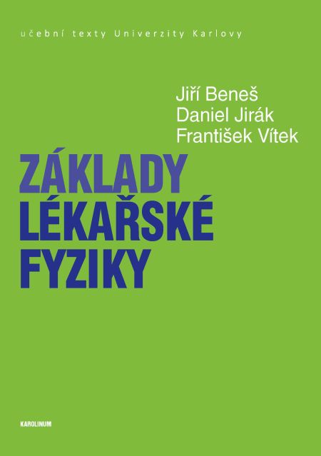 Základy lékařské fyziky