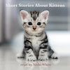 Short Stories About Kittens (EN)