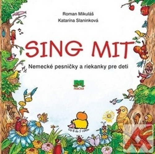 Sing mit. Nemecké pesničky a riekanky pre deti + CD