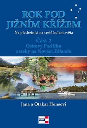 Rok pod Jižním křížem. Na plachetnici kolem světa