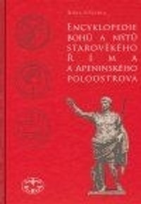 Encyklopedie bohů a mýtů starověkého Říma