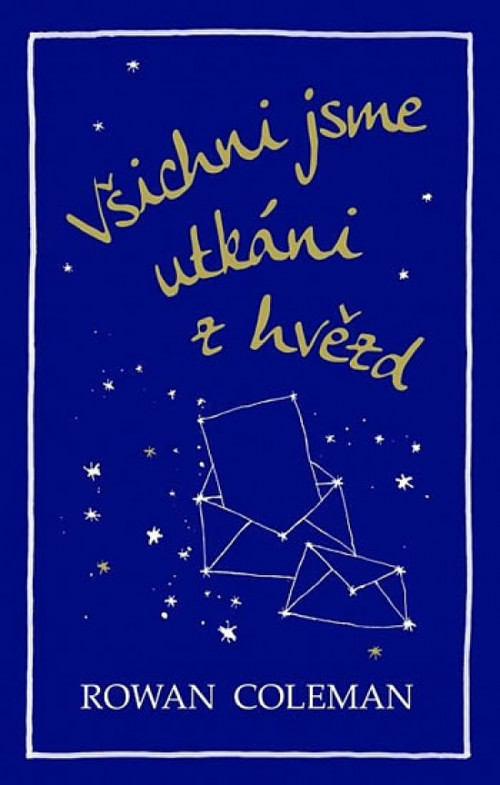 Všichni jsme utkáni z hvězd