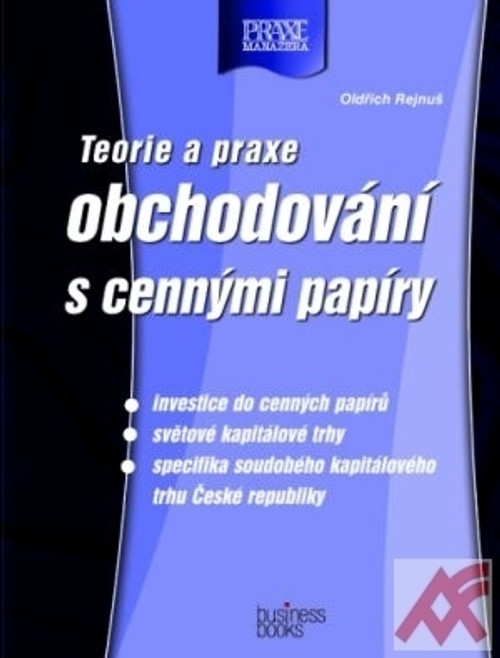 Teorie a praxe obchodování s cennými papíry