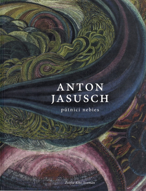 Anton Jasusch - pútnici nebies