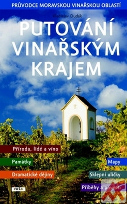 Putování vinařským krajem