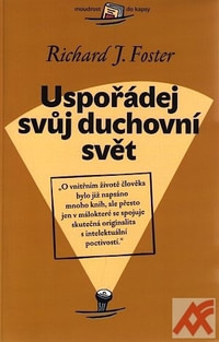 Uspořádej svůj duchovní svět