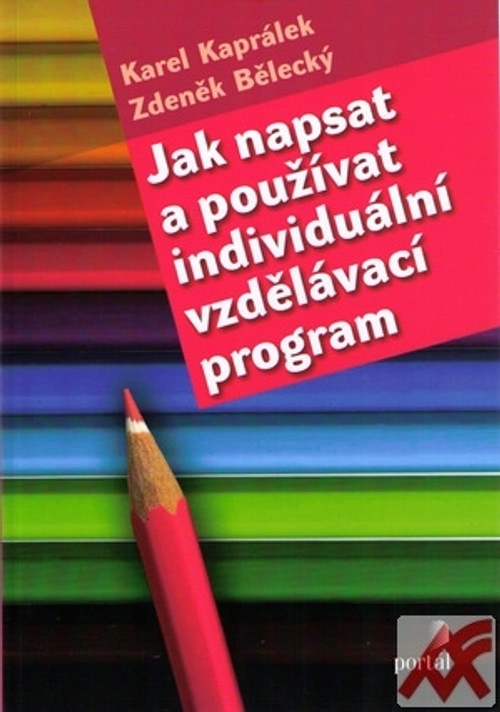 Jak napsat a používat individuální vzdělávací program