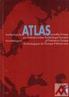 Archeologický atlas pravěké Evropy 1+2