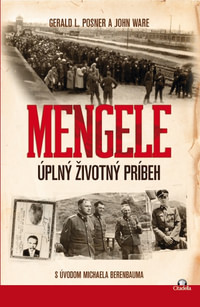 Mengele. Úplný životný príbeh