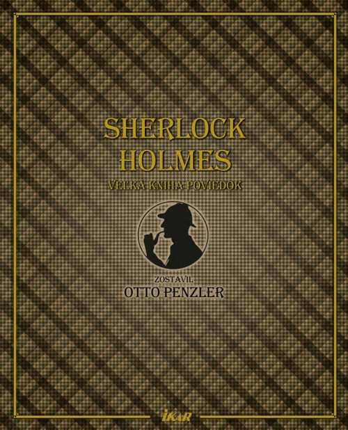 Sherlock Holmes. Veľká kniha poviedok