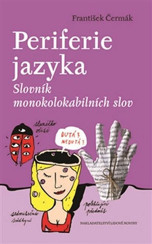 Periferie jazyka. Slovník monokolokabilních slov