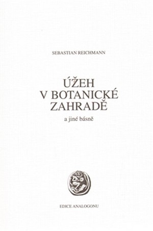 Kniha Úžeh v botanické zahradě a jiné básně