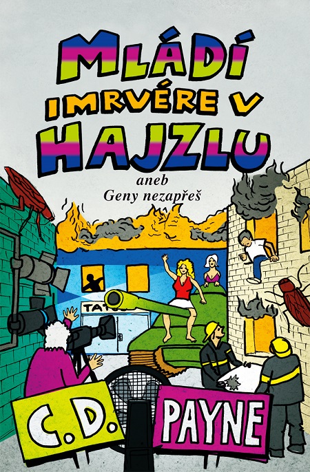 Mládí imrvére v hajzlu