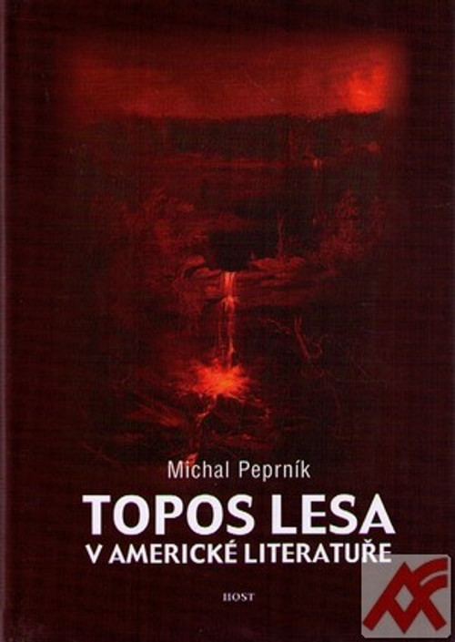 Topos lesa v americké literatuře