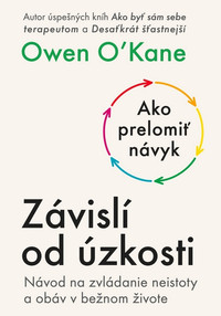 Závislí od úzkosti