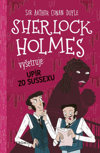 Sherlock Holmes vyšetruje: Upír zo Sussexu (slovenské vydanie)