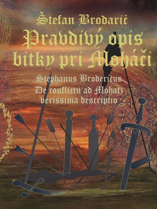 Pravdivý opis bitky pri Moháči