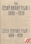 Český hraný film I. 1898-1930
