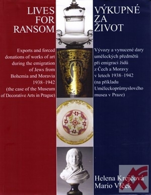 Výkupné za život / Lives for Ransom