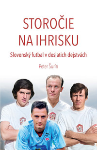 Storočie na ihrisku