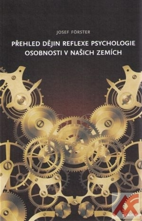 Přehled dějin reflexe psychologie osobnosti v našich zemích