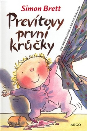 Prevítovy první krůčky