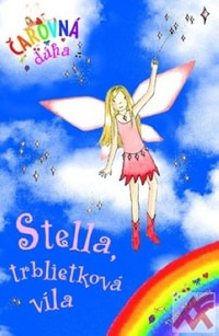 Stella, trblietková víla - Čarovná dúha