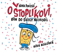 O Štoplíkovi, kým do školy nechodil - CD (audiokniha)