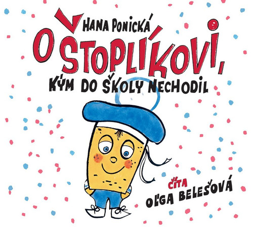 O Štoplíkovi, kým do školy nechodil - CD (audiokniha)