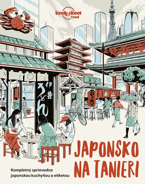 Japonsko na tanieri - Lonely Planet Food