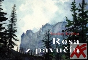 Rosa z pavučín