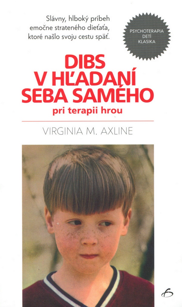 Dibs v hľadaní seba samého pri terapii hrou