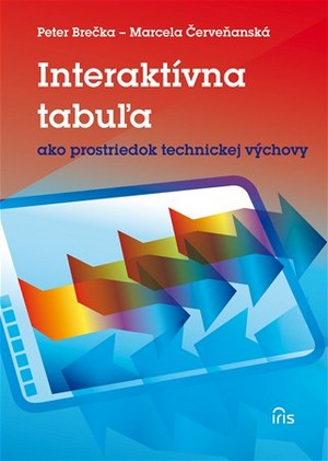 Interaktívna tabuľa ako prostriedok technickej výchovy