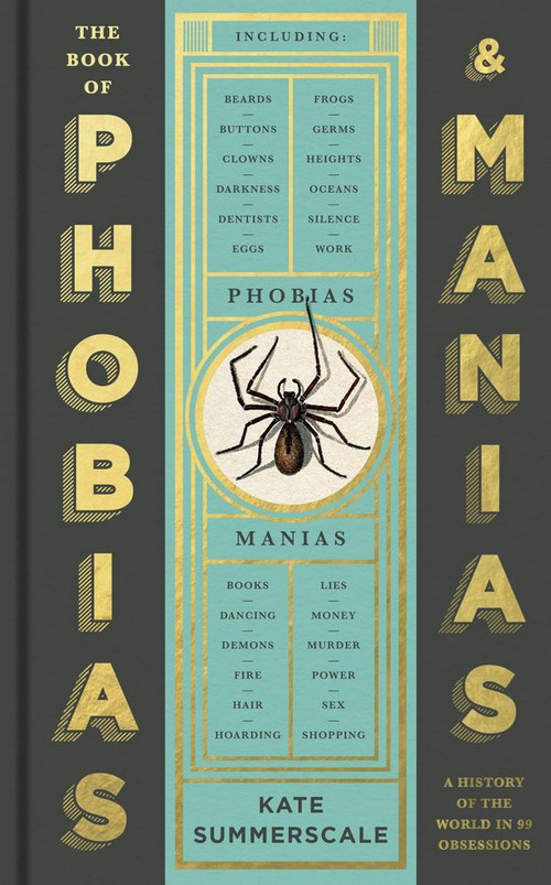 The Book of Phobias and Manias