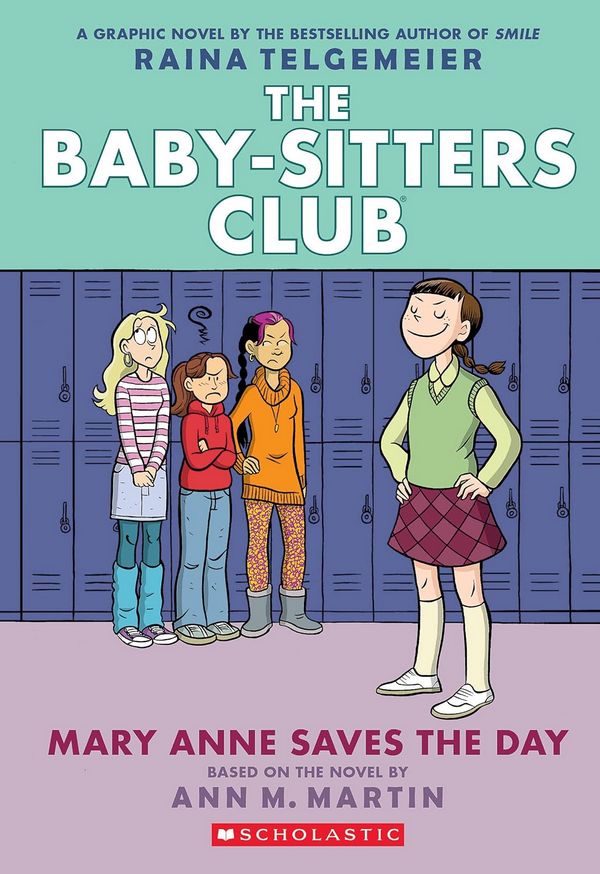 Mary Anne Saves the Day: A Graphic Novel