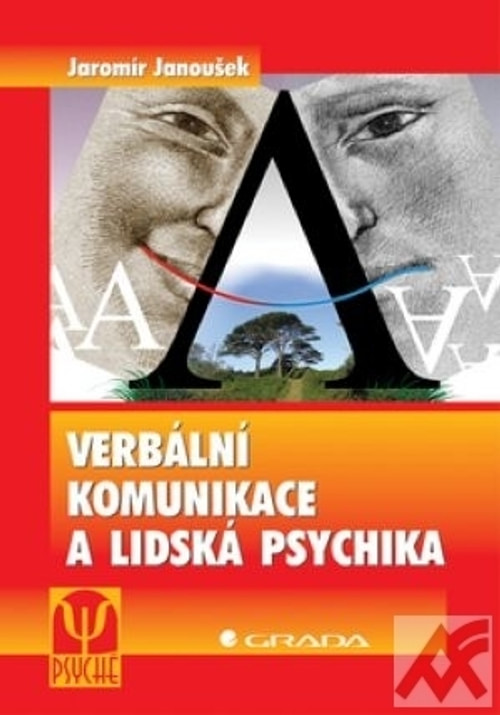 Verbální komunikace a lidská psychika