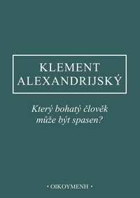 Který bohatý člověk může být spasen?