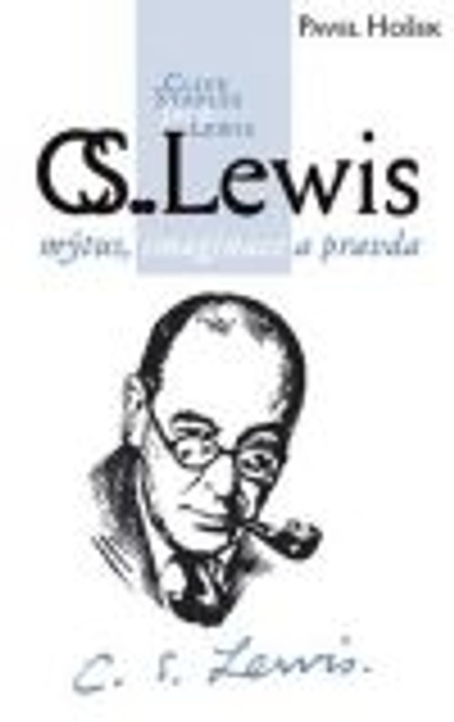 C.S. Lewis - mýtus, imaginace a pravda