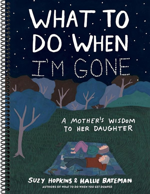 What to Do When I'm Gone