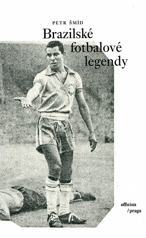 Brazilské fotbalové legendy