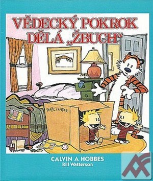 Calvin a Hobbes. Vědecký pokrok dělá 