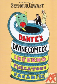 Dante's Divine Comedy. A Graphic Adaptation